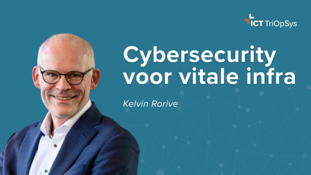 “De lat moet omhoog.” Kelvin Rorive over het risicoprofiel van de gehele vitale infrastructuur. cover