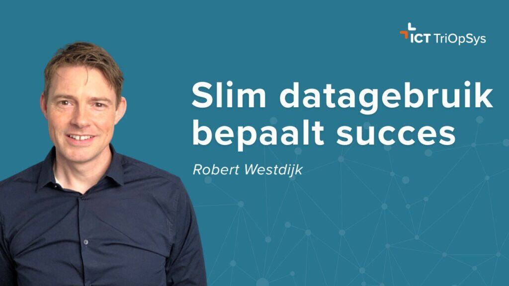 “Slimmer omgaan met data begint bij betrouwbare systemen.” Robert Westdijk over IT innovatie in Defensie, Luchtvaart en Ruimtevaart. cover